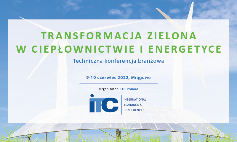 TRANSFORMACJA ZIELONA W CIEPŁOWNICTWIE – 9-10.2022 800x480a